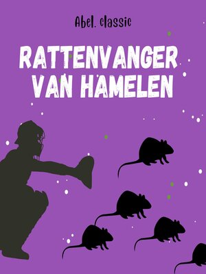 cover image of De rattenvanger van Hamelen